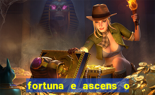 fortuna e ascens o livro pdf download